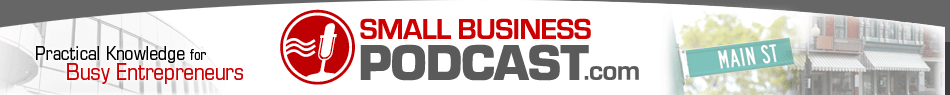 Small Business Podcast Archives